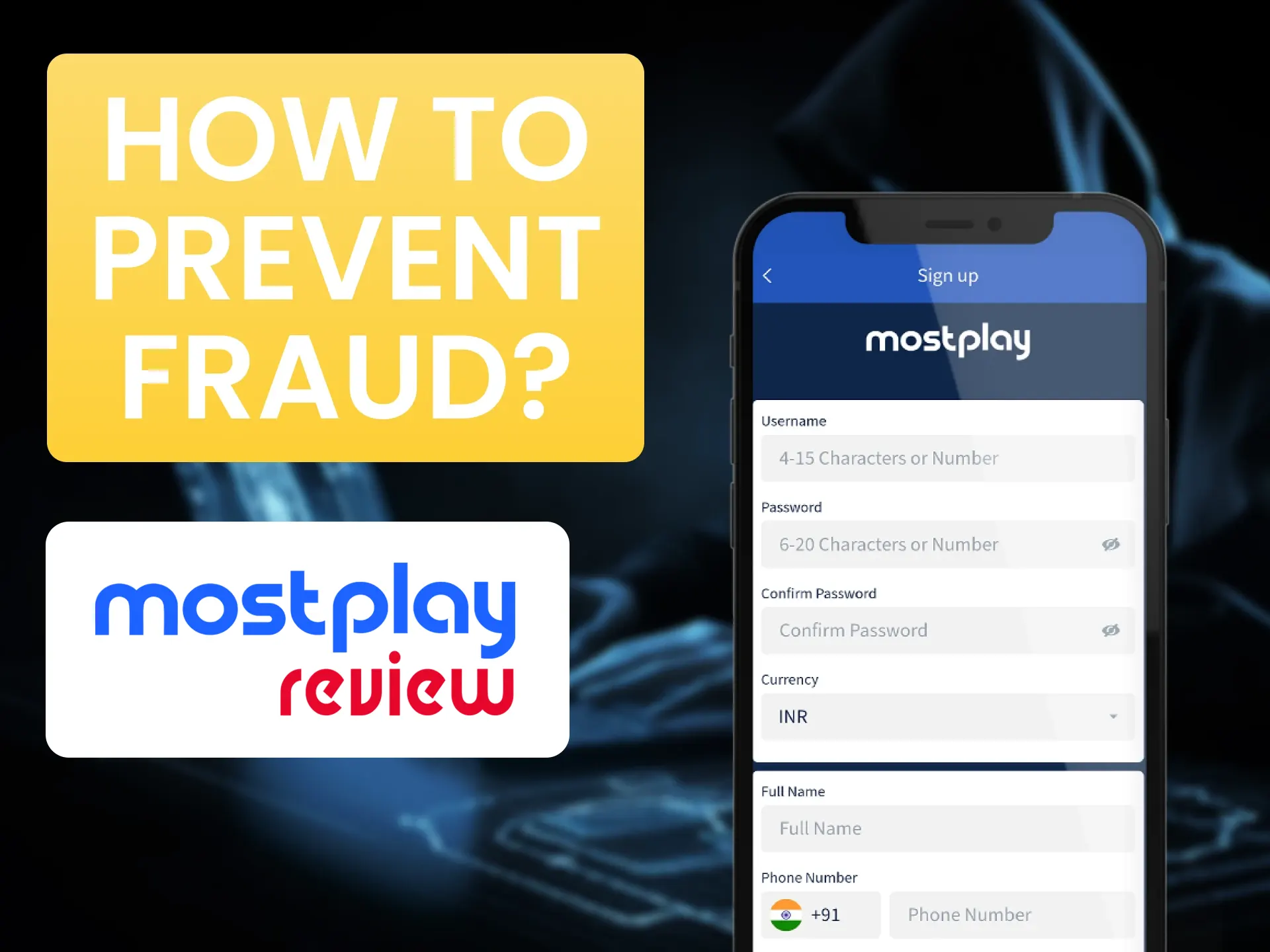 Prevent fraud at Mostplay by using helpful tips.