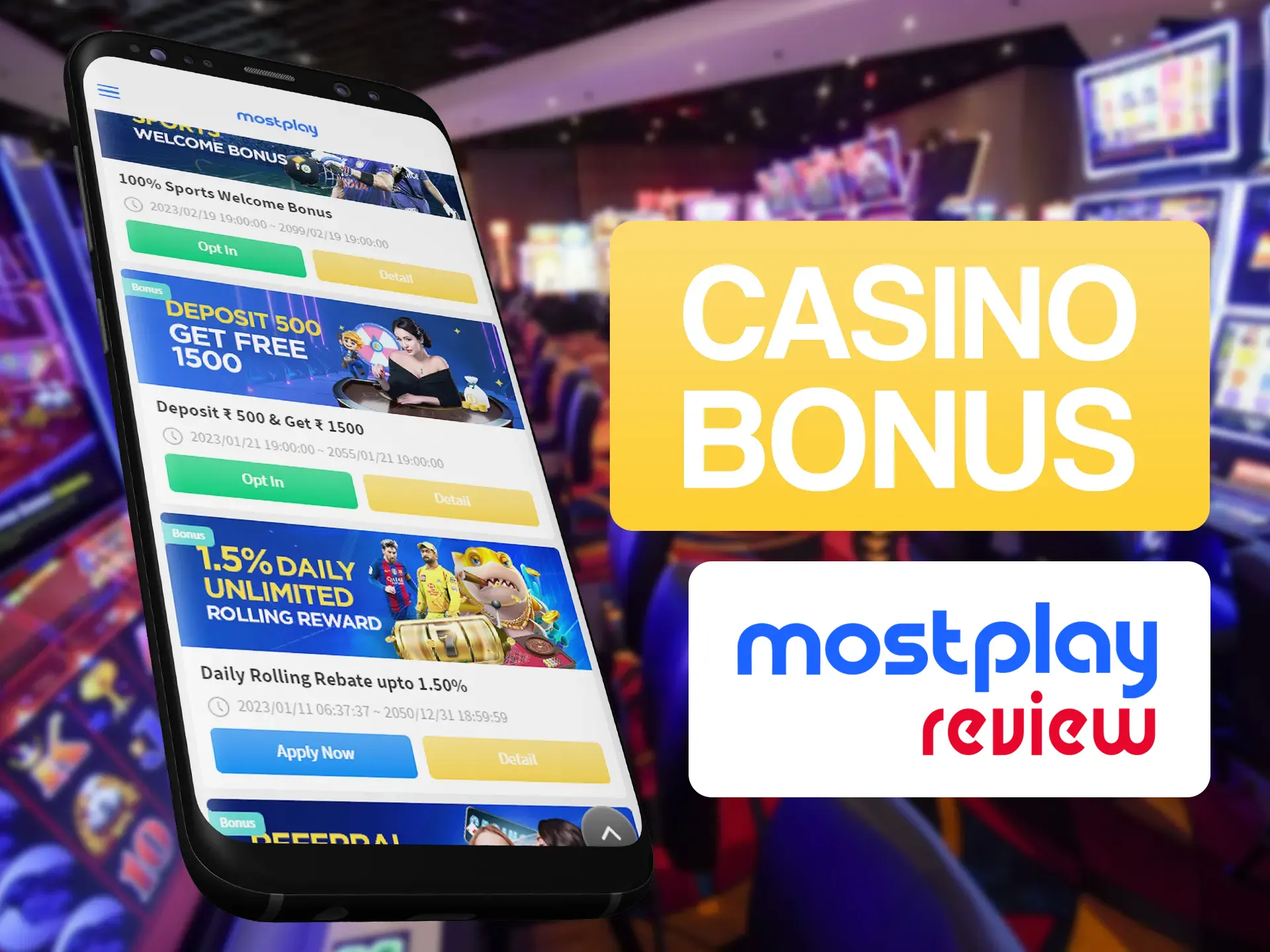 Spend money by playing casino games at Mostplay and get your bonus.
