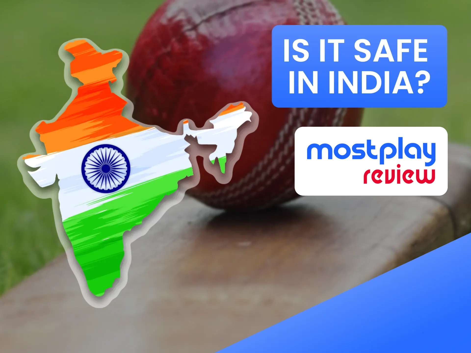 We will tell you how safe Mostplay is in India.